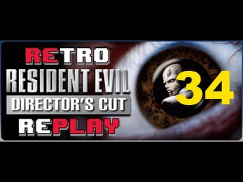 Resident Evil Director's Cut playthrough pt34