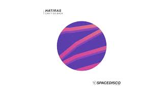 Can't Go Back - Hatiras