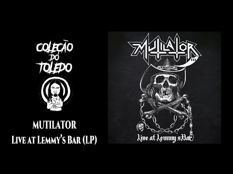 MUTILATOR   LIVE AT LEMMY'S BAR (VINYL) @colecaodotoledo