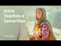 Jesus Teaches A Samaritan Woman