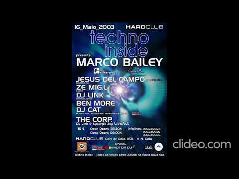 Marco Bailey - Live @ Techno Inside, Hard Club, Vila Nova de Gaia (Portugal) 2003