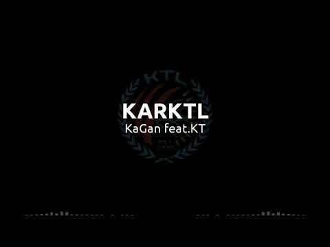 KarKtl-KaGan feat.KT