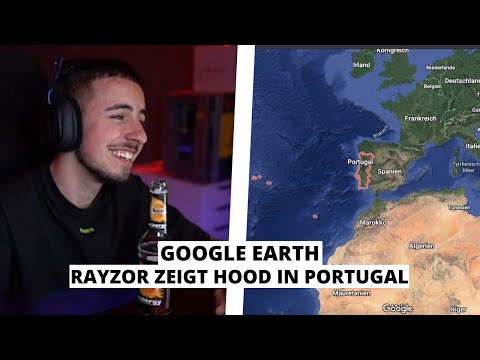 Rayzor zeigt seine portugiesische Hood auf Goole Earth | Stream Highlights ⚡