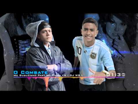 Mc Guguzinho part Mc Tinho VN - O Combate ( DJ WS )