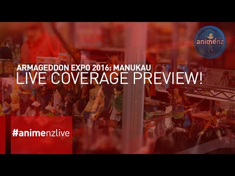ARMAGEDDON EXPO 2016: MANUKAU - Live Coverage Preview!