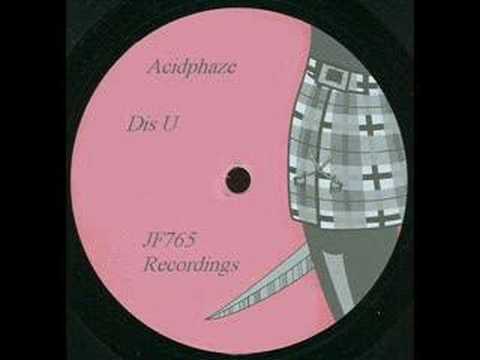 Acidphaze - Dis U