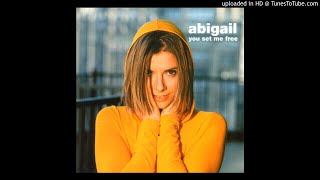 Abigail - You Set Me Free (Eddie Baez Unreleased Mix)