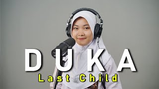 Download lagu Duka - Last Child | cover by Negita mp3