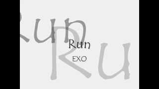 EXO K - Run (Han + Rom + Indo Sub)