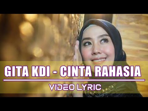Gita KDI - Cinta Rahasia (Lirik Lagu) #gitakdi #dangduthits #cintarahasia #sachistudio