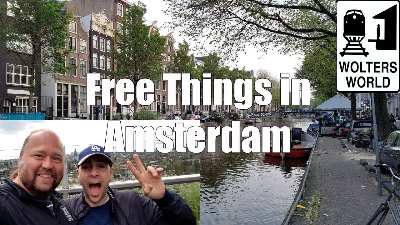 Visit Amsterdam - Free Things to Do in Amsterdam, The Netherlands