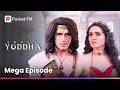 Episode 1 2 Super Yoddha Kyu Ek खूबसूरत Aur शक्तिशाली Yoddha Se Ki M