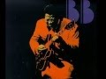B. B. King - Nobody Loves Me But My Mother ...