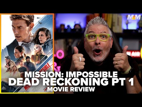 Mission: Impossible - Dead Reckoning Part One (2023) Movie Review