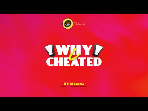 WHY I CHEATED - EP 1
