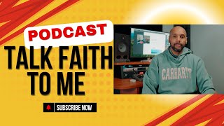 TALK FAITH TO ME: EPISODE 1 || FAITH & GRIEF