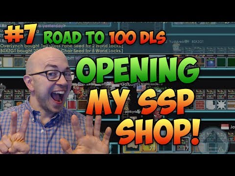 Growtopia: Road to 100 DLs #7 - Opening my SSP Vend Shop!