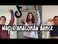 Wap X Anaconda Mashup| TikTok Dance Compilation
