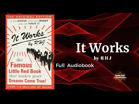 It Works! The Famous Little Red Book That Makes Your Dreams Come True by RHJ
