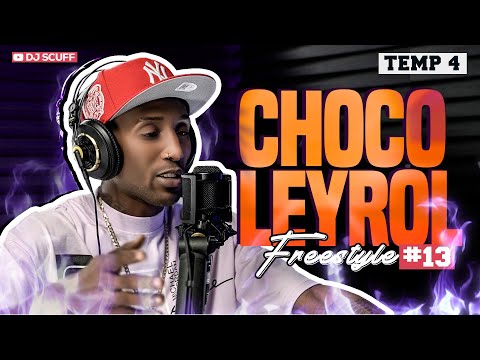 CHOCOLEYROL ❌ DJ SCUFF - FREESTYLE #13 (TEMP 4)