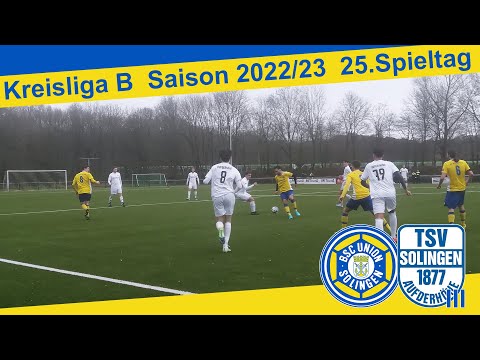 BSC Union Solingen - TSV Solingen III Highlights | Kreisliga B, 25. Spieltag 2022/23