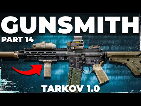 Gunsmith Part 14 - Patch 1.0 - Mechanic Task Guide