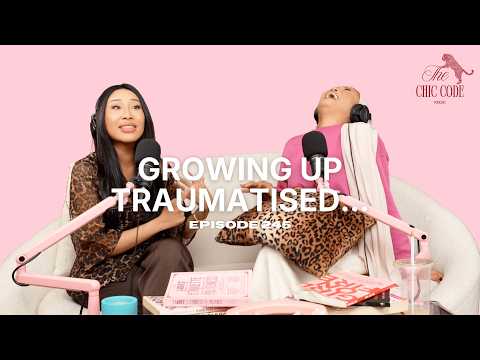 Growing Up Traumatised | Episode 245