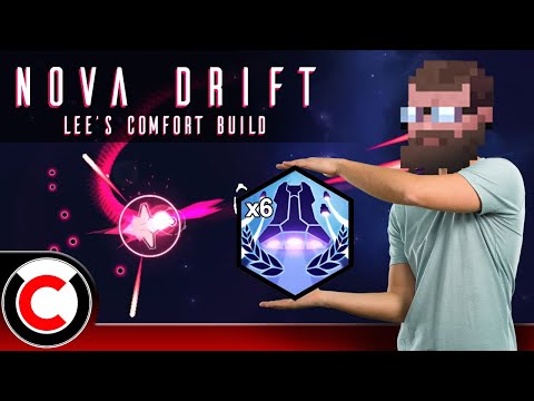 I CAN'T STOP MYSELF! Nova Drift: The Lee's Comfort Build - Ultra Co-op