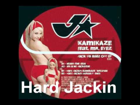 The Jack Foundation - Hard Jackin' (Kamikaze Original Mix)