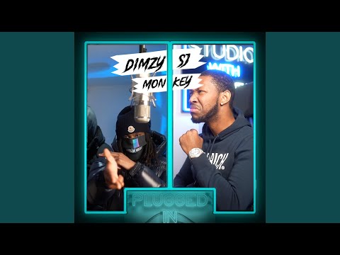 Dimzy x Monkey x Sj X Fumez the Engineer - Plugged in, Pt. 1 (feat. sj)