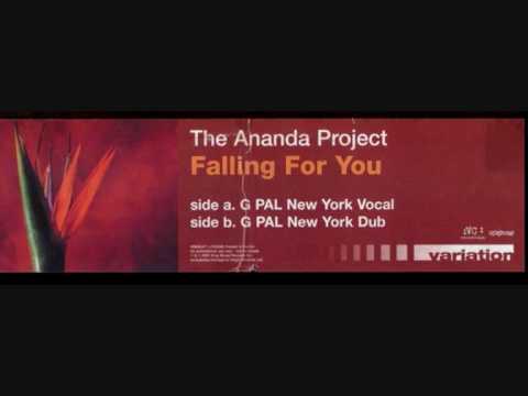 The Ananda Project – Falling For You (G-Pal New York Vocal Mix)