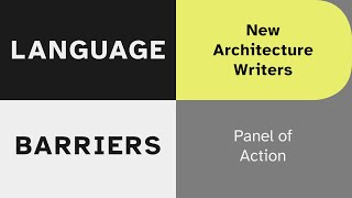 Language Barriers: Panel of Action