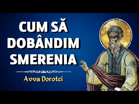 What is Humility and how to acquire it – Abba Dorothea (Philocalia, vol. 9)