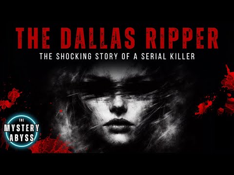 The Dallas Ripper | Full Serial Killer Documentary