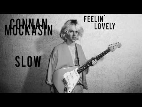 Connan Mockasin - Feelin' lovely (SLOW)