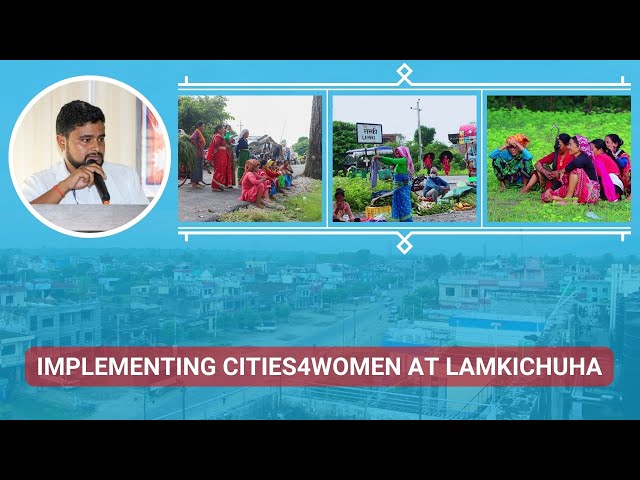 Remarks By Lamkichuha Municipality CAO Madhav Jaisi about Cities 4 Women Project