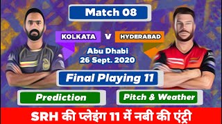 IPL 2020 - KKR vs SRH Playing 11 , Prediction & Preview | 8th Match | MY Cricket Production