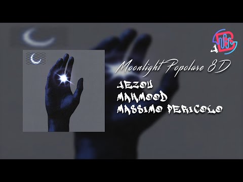 Mahmood - Moonlight Popolare ft. Massimo Pericolo | Jezou (8D Audio)