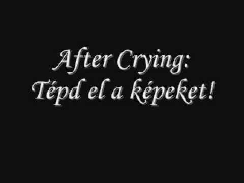 After Crying: Tépd el a képeket!