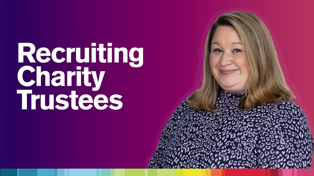 How to successfully recruit charity trustees