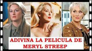 ADIVINA LA PELICULA DE MERYL STREEP - Test/Trivia