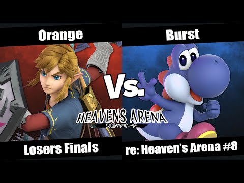 re: Heaven's Arena #8 Losers Finals - Orange (Link) vs Burst (Yoshi)