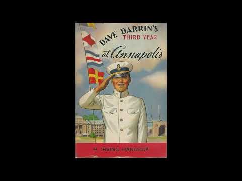 Dave Darrin's Third Year at Annapolis; or, Leader's of the Second Class Midshipmen by H. Irving Hancock — free full audiobook