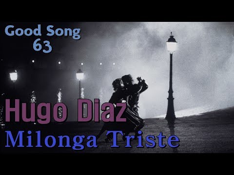 Hugo Diaz  -Milonga Triste