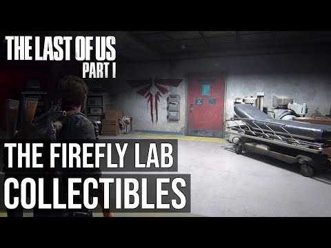 All Collectibles The Firefly Lab - The Last of Us Part 1 Remake PS5