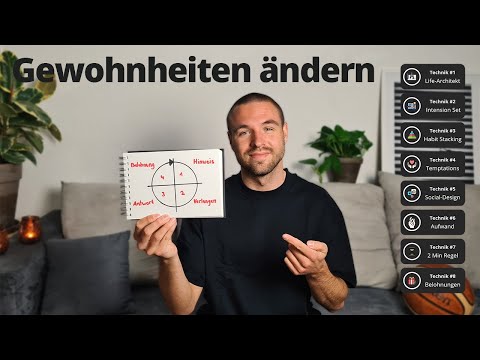 Gewohnheiten ändern - 8 effektive Techniken | Die 1% Methode von James Clear