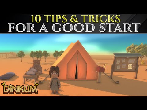 10 Pro TIPS For A GOOD START - DINKUM 1.0 Beginners Guide