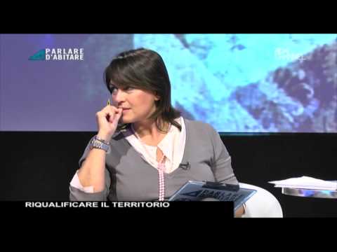 PARLARE D'ABITARE - Riqualificare il Territorio