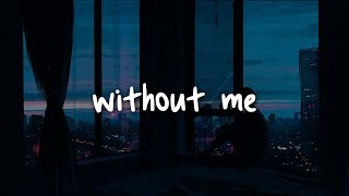Without Me - Halsey [Download FLAC,MP3]