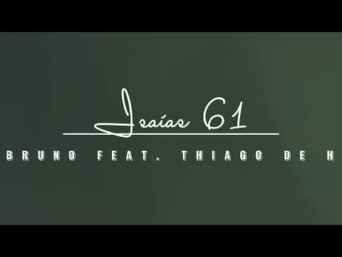 Isaias 61 - Chris Bruno